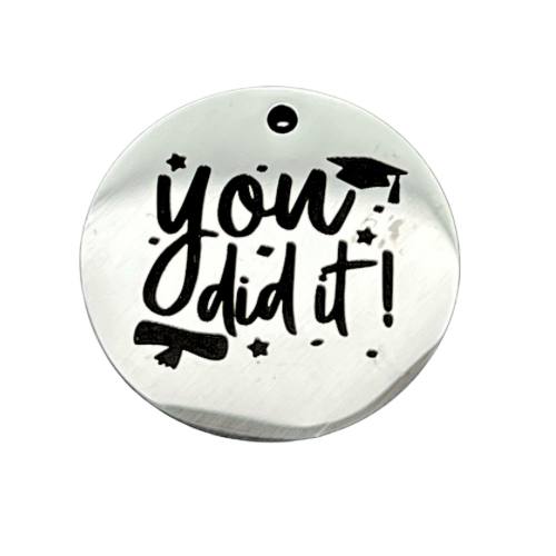 You Did it! Sentiment Graduation Charm - Perfect Pendants Plus