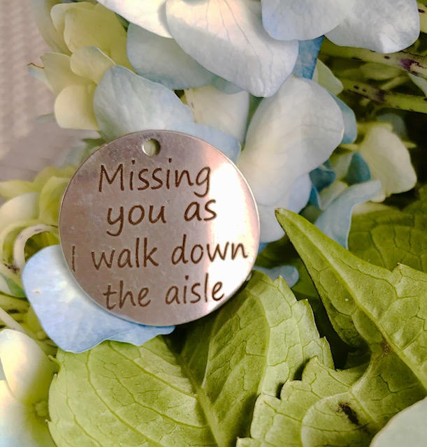 Missing You as I Walk Down the Aisle Memorial Charm - Perfect Pendants Plus