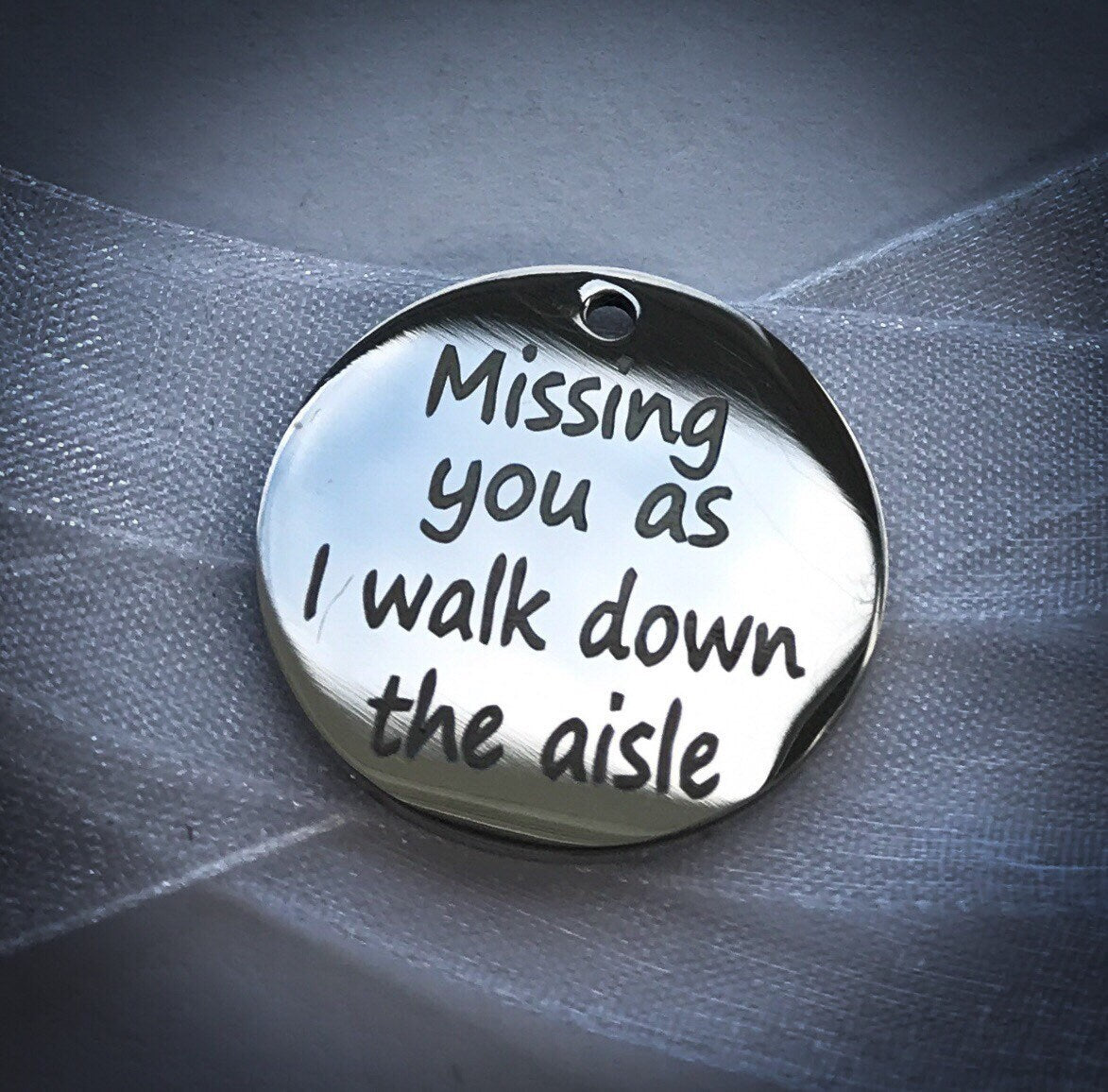 Missing you as I walk down the aisle Wedding Memory charm to hang on wedding bouquet for Bride - Silver Keepsake something blue