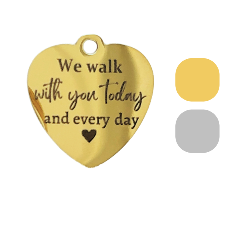 We Walk With You Today and Everyday Memorial Charm - Perfect Pendants Plus
