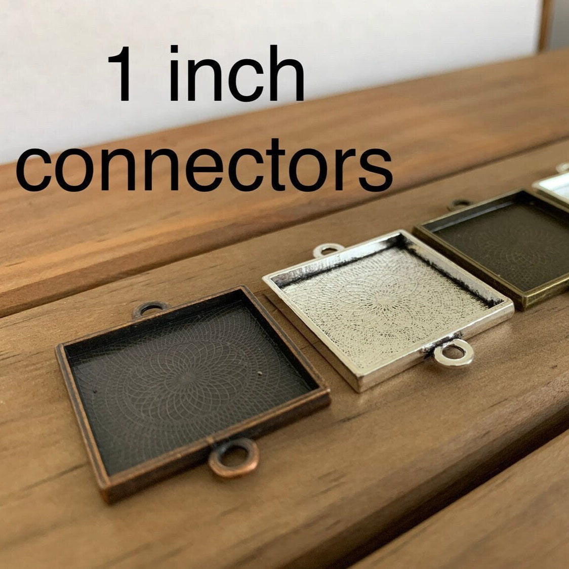 6 - 1 inch Square Connector Blank Pendant Tray Setting for Bracelet and Necklace making - Lead and Nickel Free